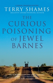 Buy The Curious Poisoning Of Jewel Barnes