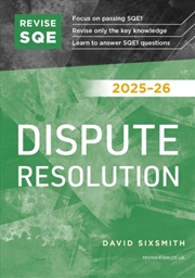 Buy Revise Sqe Dispute Resolution 2025/26 : Sqe1 Revision Guide