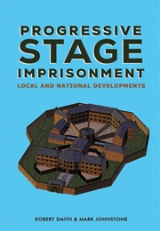 Buy Progressive Stage Imprisonment : Local And National Developments