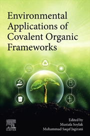Buy Environmental Applications Of Covalent Organic Frameworks