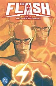 Buy The Flash Vol. 4: Bad Moon Rising