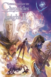 Buy Final Fantasy Xiv: Chronicles Of Light Volume Ii