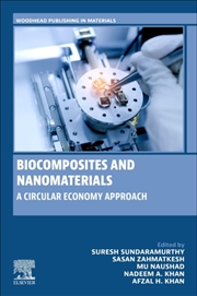 Buy Biocomposites And Nanomaterials : A Circular Economy Approach