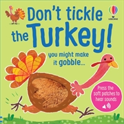 Buy Don'T Tickle The Turkey!