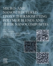 Buy Micro- And Nanostructured Epoxy Thermosetting Polymer Blends And Their Nanocomposites