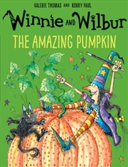 Buy Winnie And Wilbur: The Amazing Pumpkin