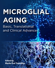 Buy Microglial Aging : Basic, Translational And Clinical Advances