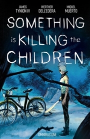 Buy Something Is Killing The Children Omnibus Vol. 1
