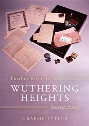 Buy Further Facets Of Wuthering Heights : Selected Essays
