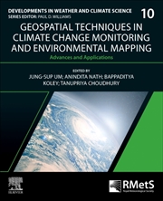 Buy Geospatial Techniques In Climate Change Monitoring And Environmental Mapping : Advances And Applicat