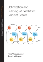 Buy Optimization And Learning Via Stochastic Gradient Search