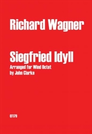 Buy Siegfried Idyll Arranged For Wind Octet
