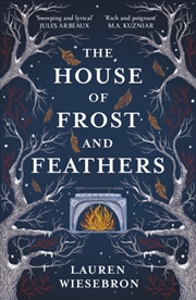 Buy The House Of Frost And Feathers