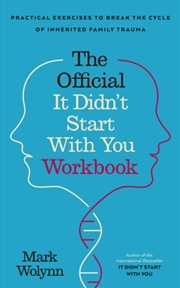 Buy It Didn'T Start With You Workbook : Practical Exercises To Break The Cycle Of Inherited Trauma