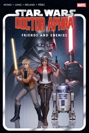 Buy Star Wars: Doctor Aphra - Friends And Enemies Omnibus
