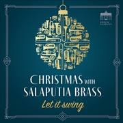 Buy Let It Swing - Christmas With Salaputia Brass