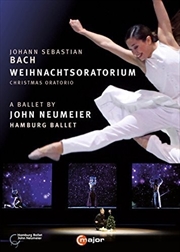 Buy Bach - Christmas Oratorio by John Neumeier