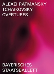 Buy Tchaikovsky Overtures (Ballet in three parts)