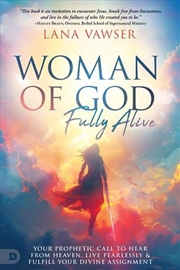 Buy Woman Of God, Fully Alive