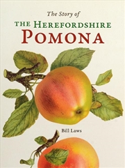 Buy The Story Of The Herefordshire Pomona