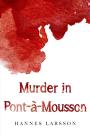 Buy Murder In Pont-A-Mousson