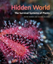 Buy Hidden World : The Survival Systems Of Plants