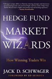 Buy Hedge Fund Market Wizards : How Winning Traders Win