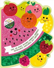 Buy Fruits Of The Spirit : With Scratch And Sniff Inside
