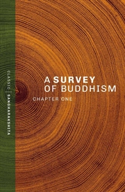 Buy A Survey Of Buddhism : Chapter One