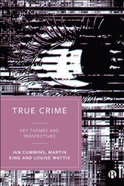 Buy True Crime : Key Themes And Perspectives