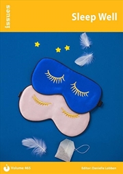 Buy Sleep Well : Issues: Pshe & Rse Resources For Key Stage 3 & 4 465