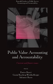 Buy Public Value Accounting And Accountability : Current And Future Issues