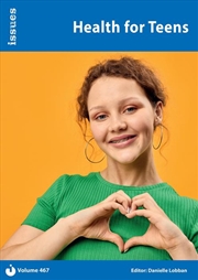 Buy Health For Teens : Issues: Pshe & Rse Resources For Key Stage 3 & 4 467