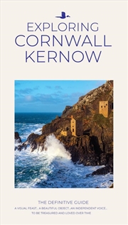 Buy Exploring Cornwall Kernow : The Definitive Guide