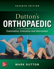 Buy Dutton's Orthopaedic: Examination, Evaluation And Intervention, Seventh Edition