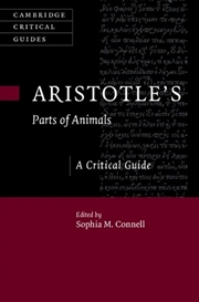 Buy Aristotle'S Parts Of Animals : A Critical Guide