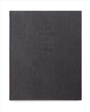 Buy It Can Never Be The Same