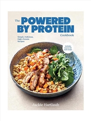 Buy The Powered by Protein Cookbook