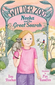 Buy Neeka and the Great Search (Wilder Zoo, #3)