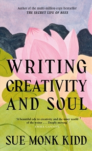 Buy Writing Creativity and Soul