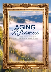Buy Aging Reframed