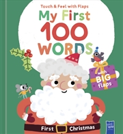 Buy My First 100 Words To Touch & Feel: First Christmas