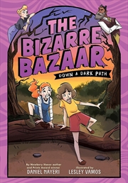 Buy The Bizarre Bazaar: Down a Dark Path (A Graphic Novel)