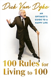 Buy 100 Rules for Living to 100