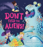 Buy Don't Feed the Aliens!
