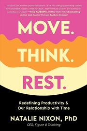 Buy Move. Think. Rest.