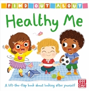 Buy Find Out About: Healthy Me