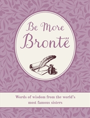 Buy Be More Brontë