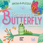 Buy Grow-a-Puzzle. Becoming Butterfly