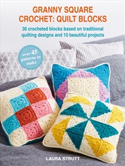 Buy Granny Square Crochet: Quilt Blocks